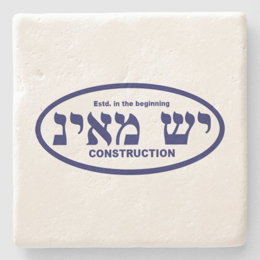 Yesh M'ayn (Ex Nihilo) Construction Company Stenen Onderzetter (Voorkant)