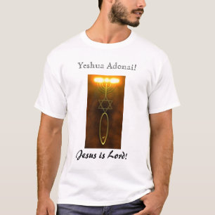 Yeshua Adonai! T-shirt