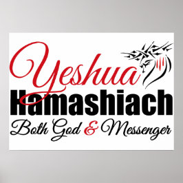 Yeshua Hamashiach , Poster voor zowel God als Mess
