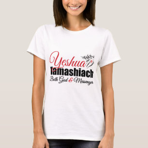 Yeshua Hamashiach, zowel God als Messenger T-shirt