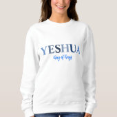 Yeshua, Koning van Koningen Sweatshirt (Voorkant)