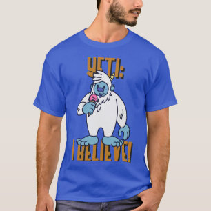YETI: IK GELOOF T-SHIRT