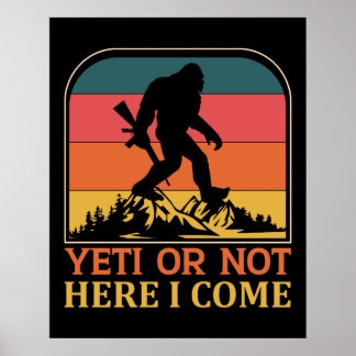Yeti of niet hier kom ik poster