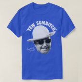 YEW SUMBITCH T-SHIRT (Design voorkant)