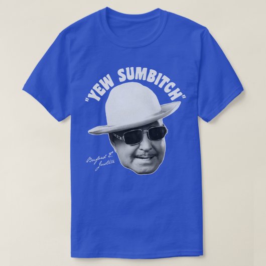 YEW SUMBITCH T-SHIRT (Design voorkant)