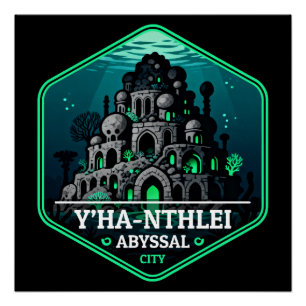 Y'ha-nthlei Abyssale Stad Vintage Reisbadge Perfect Poster