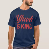 YHWH is koning T-shirt (Voorkant)
