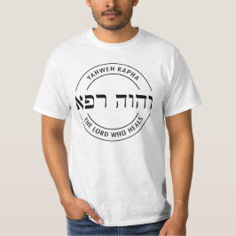 YHWH Yahweh Rapha, de Heer die het Hebreeuws genee T-shirt