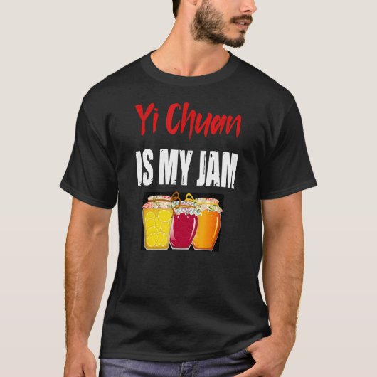 Yi Chuan Martial Arts Design Yi Chuan is mijn jam T-shirt (Voorkant)