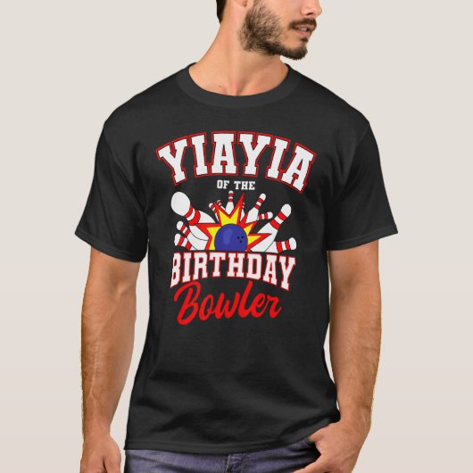 Yiayia van de verjaardag bowler bday bowling party t-shirt (Voorkant)