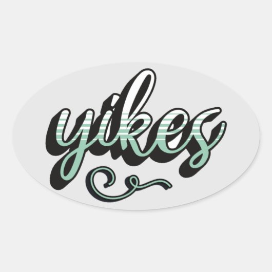 Yikes esthetische sticker – trendy & leuk design (Voorkant)