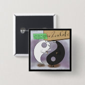 Yin Ontmoet Yang Zen Grappig Vierkante Button 5,1 Cm (Voorkant /achterkant)