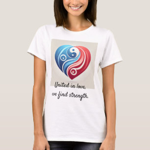 Yin Yang Heart - Verenigd in liefde, we vinden kra T-shirt
