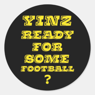 Yinz Ready voor een bepaald Football Ronde Sticker