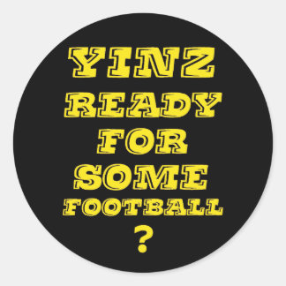 Yinz Ready voor een bepaald Football Ronde Sticker
