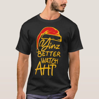Yinzer Kerstmis Pittsburgh Sinterklaas Yinz Beter  T-shirt