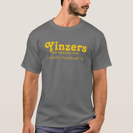 Yinzers Bir Garten N'at T-shirt (Voorkant)