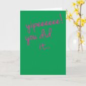 Yipeeee! je hebt het gedaan kaart (Gele Bloem)