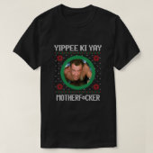 Yippee Ki Yay Essential T-shirt (Design voorkant)