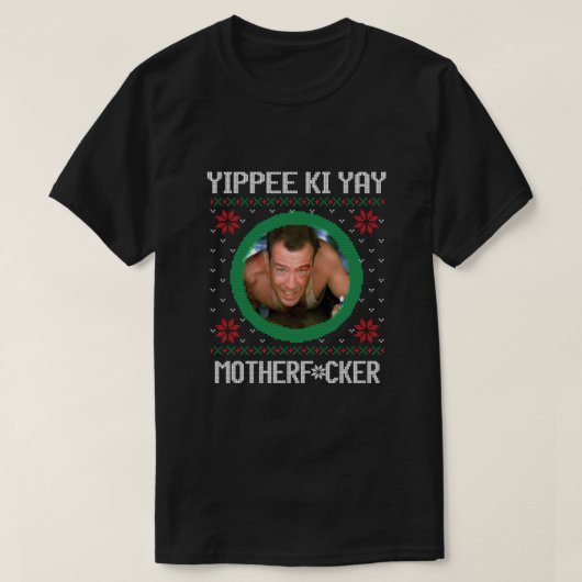 Yippee Ki Yay Essential T-shirt (Design voorkant)