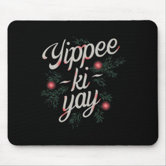 Yippee Ki-yay Funny Christmas Muismat