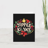 Yippee-ki-yay Funny Christmas Party Long Sleeve  Kaart (Voorkant)