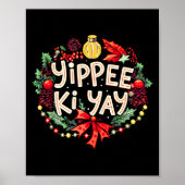 Yippee-ki-yay Funny Christmas Party Long Sleeve  Poster (Voorkant)
