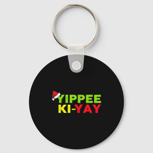 Yippee-ki-yay Funny Christmas Xmas Sleutelhanger (Voorkant)