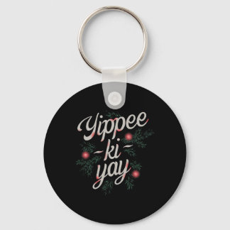 Yippee Ki-yay Leuke Kerstmis Sleutelhanger