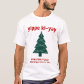 Yippee Ki Yay Nakatomi plaza T-shirt (Voorkant)