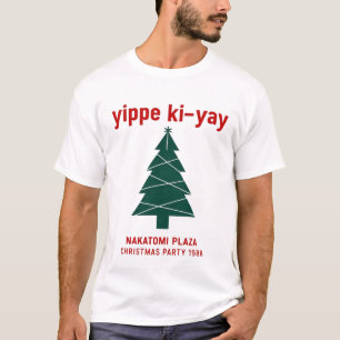 Yippee Ki Yay Nakatomi plaza T-shirt