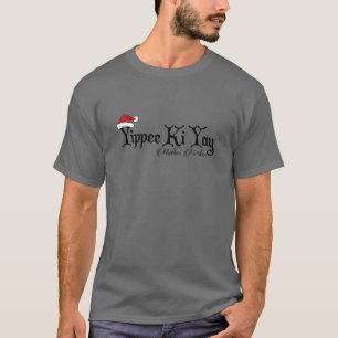 Yippee Yay Moeder Fker censureerde Funny Kerstmis T-shirt