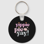 Yippee Yippie Pie Yay Retro 70s Grappige Herfst Th Sleutelhanger (Voorkant)