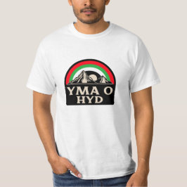 Yma O Hyd T-shirt