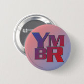 YMBR U kunt gelijk hebben Ronde Button 5,7 Cm (Voorkant /achterkant)
