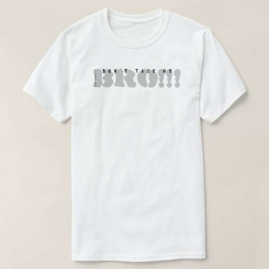 YNOTME NIET TAZE ME T-shirt (Design voorkant)