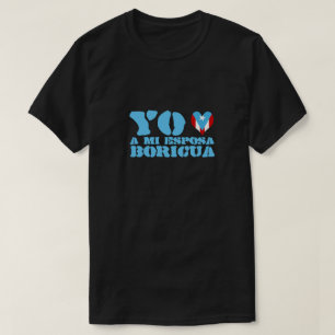 Yo Amo A Mi Esposa Boricua T-shirt