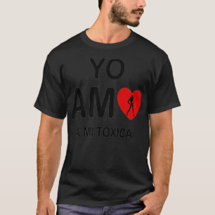 Yo Amo a mi Toica San Valentin T-shirt