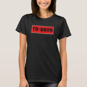 Yo Broer Meme Slang Zeggen Broer Tiener Jongens T-shirt