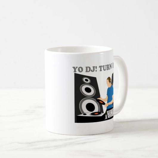 Yo DJ, draai het op Koffiemok (Voorkant rechts)
