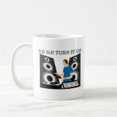 Yo DJ, draai het op Koffiemok (Links)