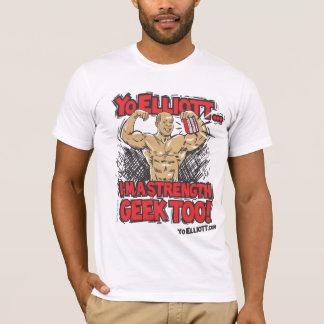 Yo Elliott! Ik ben ook een Sterke Geek! T-shirt