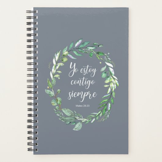 Yo estoy contigo siempre - Spaans bijbelvers Planner (Voorkant)