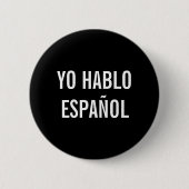 YO HABLO ESPAÑOL IK SPREEK SPAANS HELP BUTTON (Voorkant)