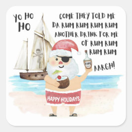 Yo Ho Ho Pirate Santa Ship Rum Kerstmis Vierkante Sticker