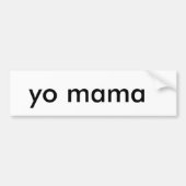yo mama bumpersticker (Voorkant)