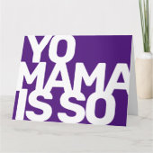 Yo Mama is zo Geweldige Funny Moederdag Kaart (Voorkant)