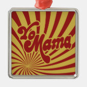 Yo Mama Metalen Ornament (Voorkant)