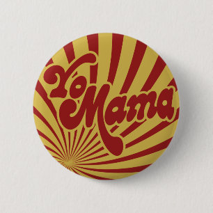Yo Mama Ronde Button 5,7 Cm