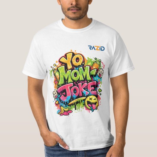 Yo Mom Joke – Grappig Graffiti Straatkunstontwerp T-shirt (Voorkant)